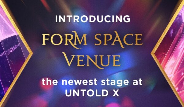 Experiența muzicală de la FORM SPACE VENUE la UNTOLD X