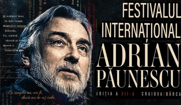 O noua editie a Festivalului Internațional „Adrian Păunescu” se deschide la AMAN